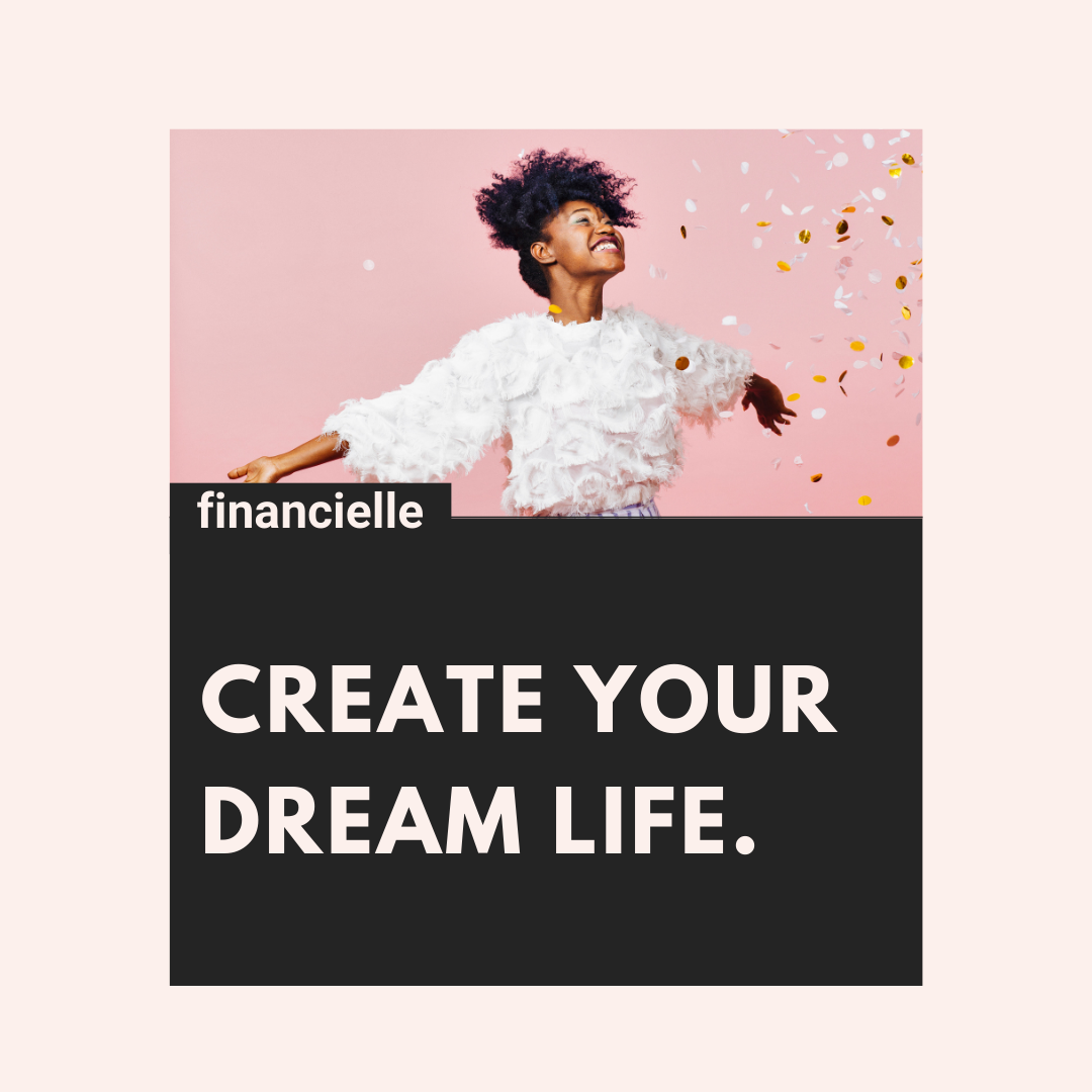 create your dream life|create your dream life
