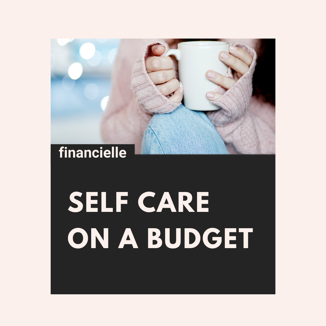 self care on a budget|Self care on a budget